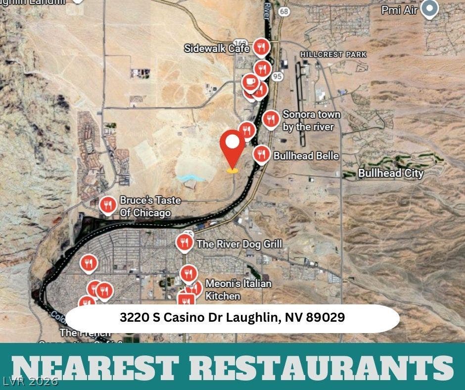 3220 Casino Dr, Laughlin, NV 89029 A convenient regional map highlights nearby dining options and restaurants surrounding the property.