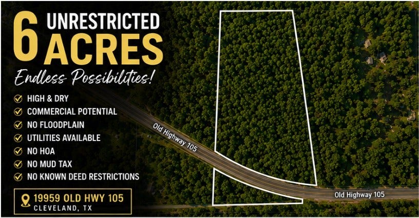 Property photo for 19959 Old Highway 105, Cleveland, TX