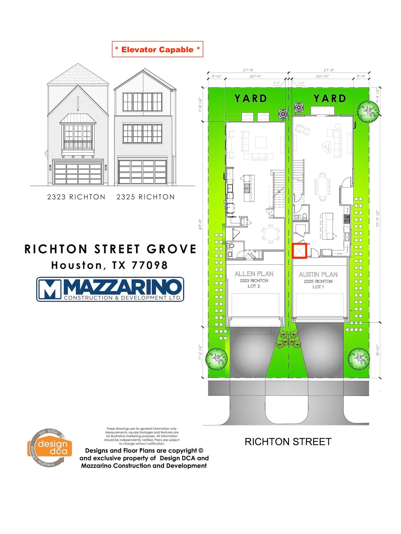 2323 RICHTON Street, Houston, TX 77098 Please be aware that these plans are the property of the architect/builder designer that designed them not DUX Realty, Mazzarino Construction or 2323 RICHTON LLC and are protected from reproduction and sharing under copyright law. These drawing are for general information only. Measurements, square footages and features are for illustrative marketing purposes. All information should be independently verified. Plans are subject to change without notification.