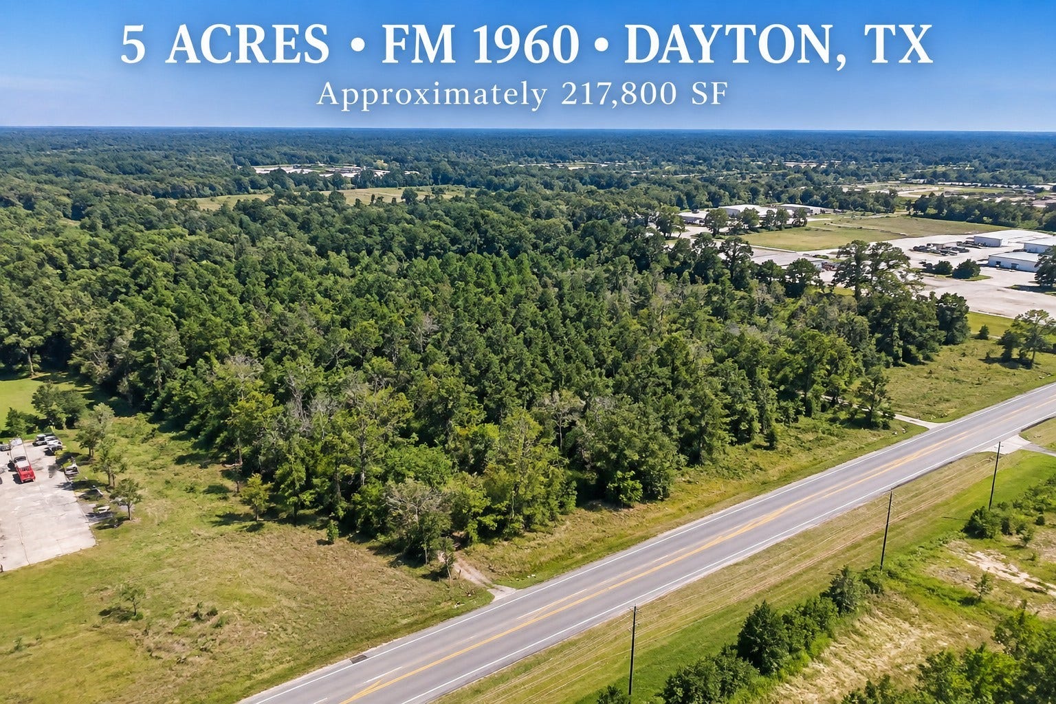 0 FM 1960, Dayton, TX 77535 0 FM 1960, Dayton, TX 77535