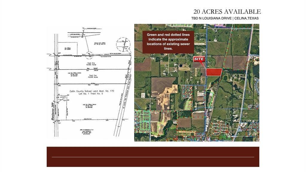TBD N Louisiana Drive, Celina, TX 75009 Property Listing Visual. Displaying a survey map and an aerial view of the property, indicating existing sewer lines and the site location