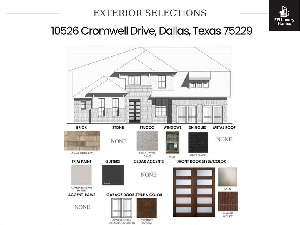 10526 Cromwell Avenue, Dallas, TX 75229 Exterior Selections Document. Displaying material and color choices for the property's exterior elements