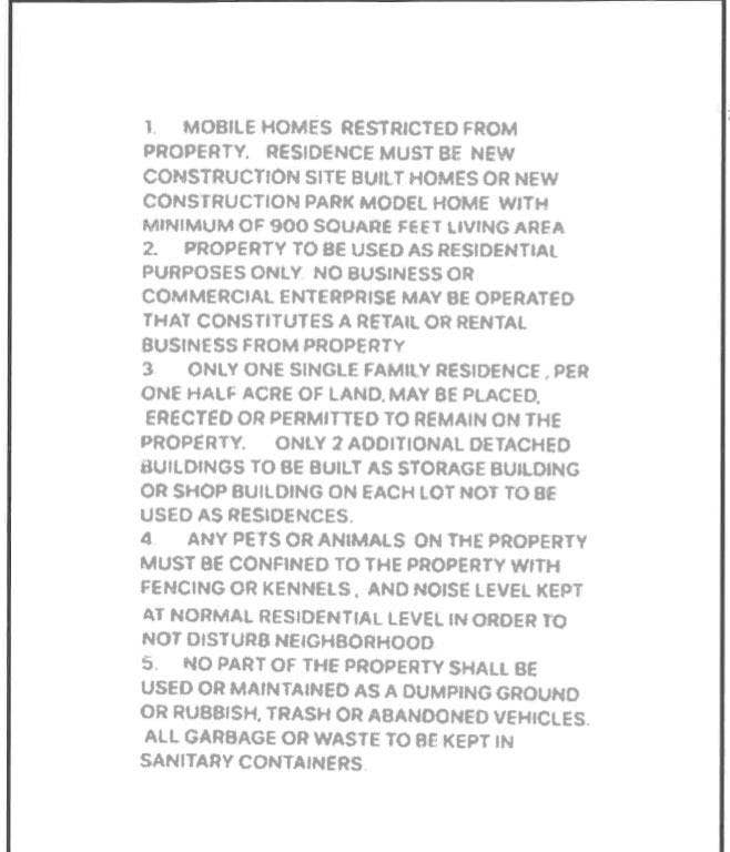 DEED RESTRICTIONS FILED WITH COUNTY. !!!